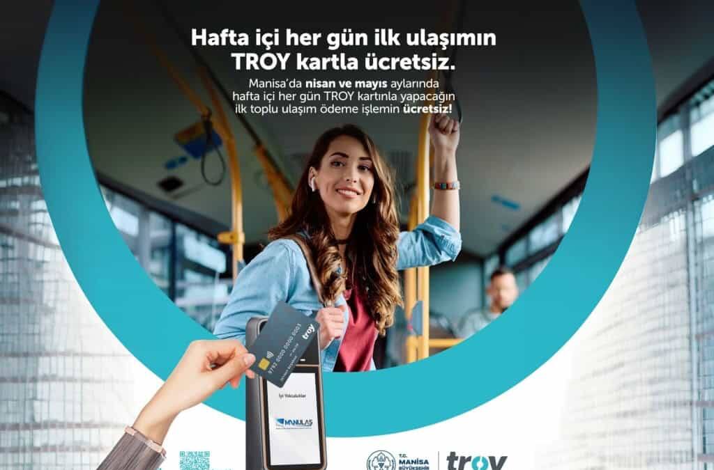 Manisa'da TROY Kart Kampanyası ile Toplu Ulaşımda 1 Milyon Liralık Tasarruf